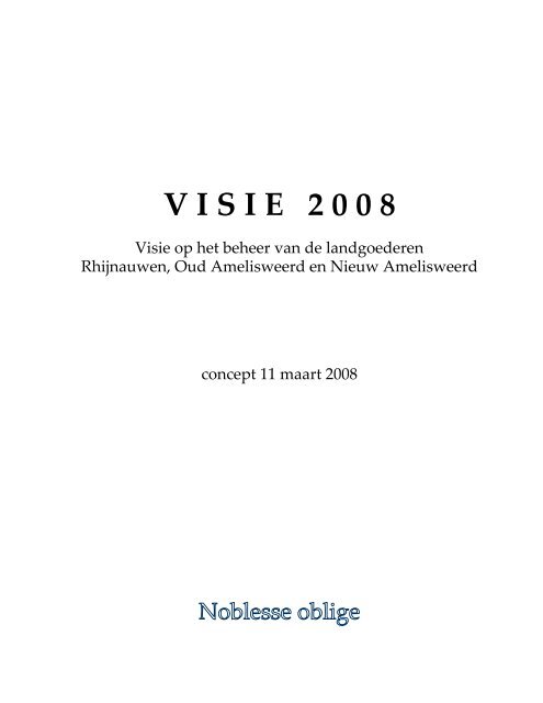 visie op het beheer van de landgoederen Rhijnauwen, Amelisweerd ...