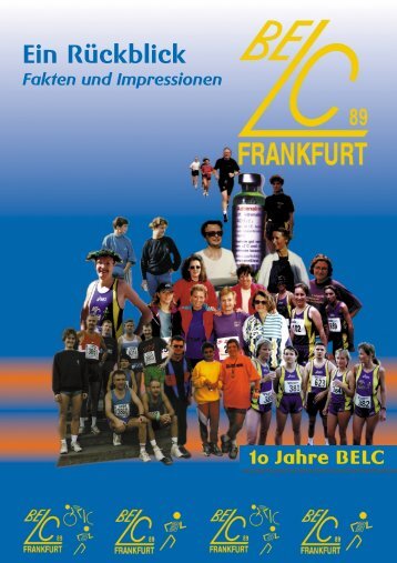 10 Jahre BELC 89 Frankfurt - Bergen-Enkheimer Laufclub 89 Frankfurt