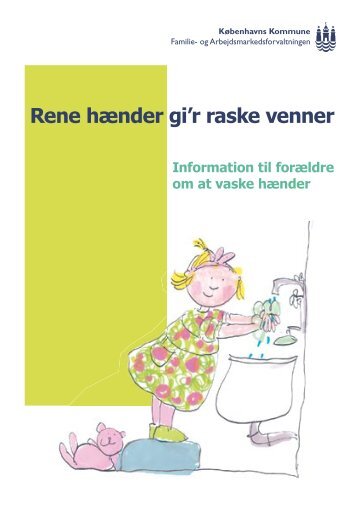 Rene hænder gi'r raske venner - Samuelsgaarden - Københavns ...