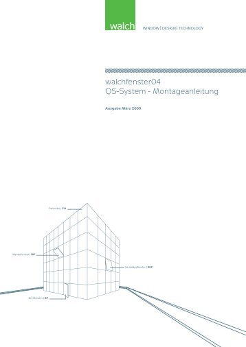 walchfenster04 Qs-System - Montageanleitung