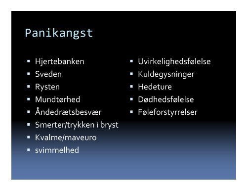 Elsebet Steno Hansen,overlæge,ph.d,Psykiatrien V ordingborg