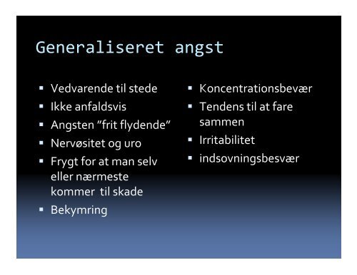 Elsebet Steno Hansen,overlæge,ph.d,Psykiatrien V ordingborg