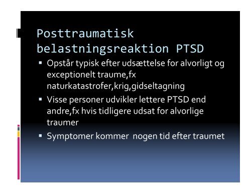 Elsebet Steno Hansen,overlæge,ph.d,Psykiatrien V ordingborg