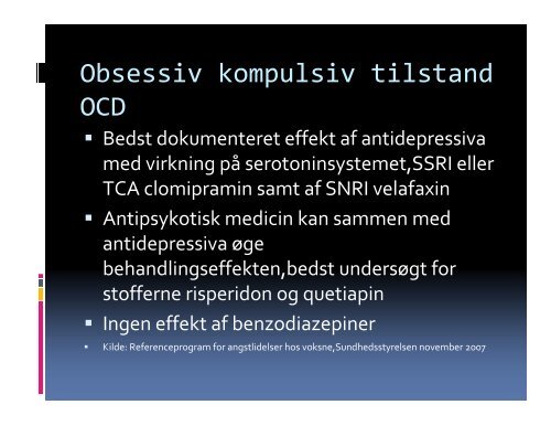 Elsebet Steno Hansen,overlæge,ph.d,Psykiatrien V ordingborg