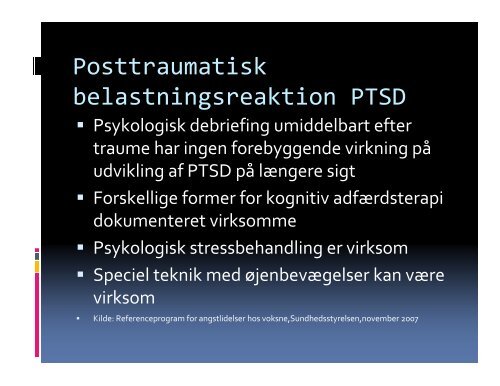 Elsebet Steno Hansen,overlæge,ph.d,Psykiatrien V ordingborg