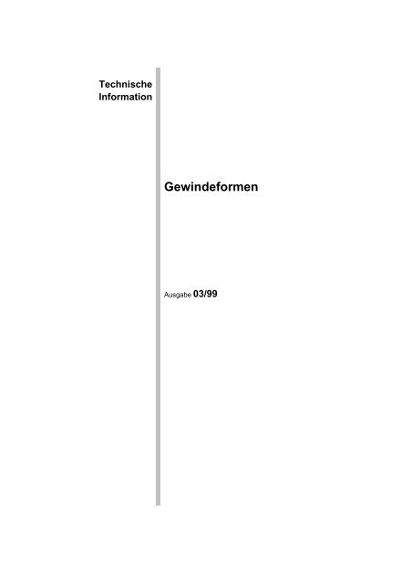 Technische Information Gewindeformen - infoportal