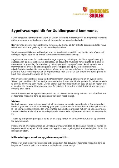 Sygefraværspolitik for Guldborgsund kommune.