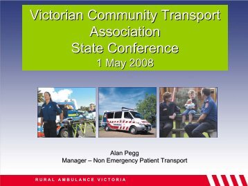 Rural Ambulance Victoria - Victorian Community Transport Association