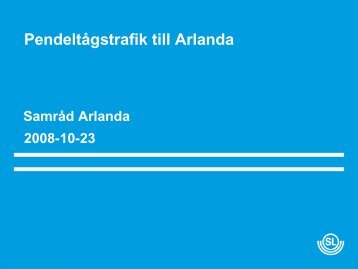 Pendeltågstrafik till Arlanda - S-info