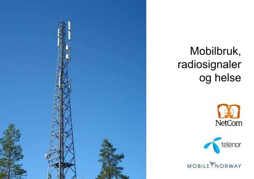 Mobilbruk, radiosignaler og helse - Etterstad Vest borettslag