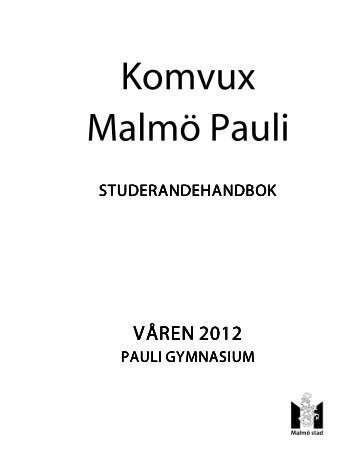 Studerandehandbok VT-12 - Malmö stad