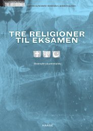 TRE RELIGIONER TIL EKSAMEN – eksempler på prøveoplæg