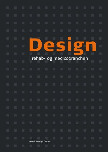 i rehab- og medicobranchen - Medicoindustrien