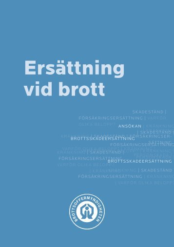 Broschyren "Ersättning vid brott" - Brottsoffermyndigheten