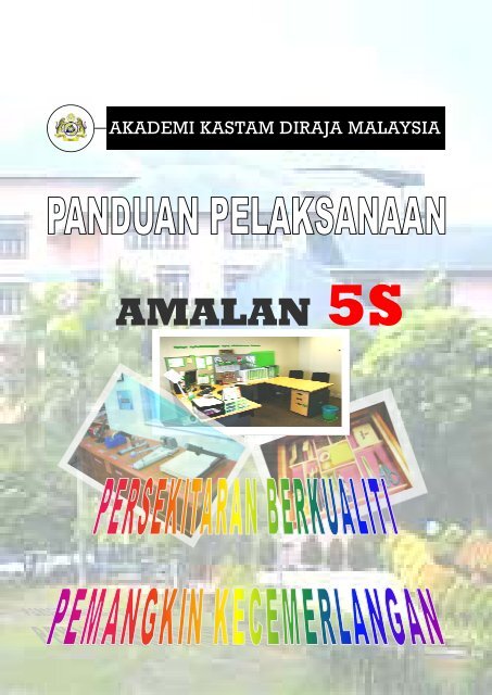 Panduan Amalan 5S (AKMAL)