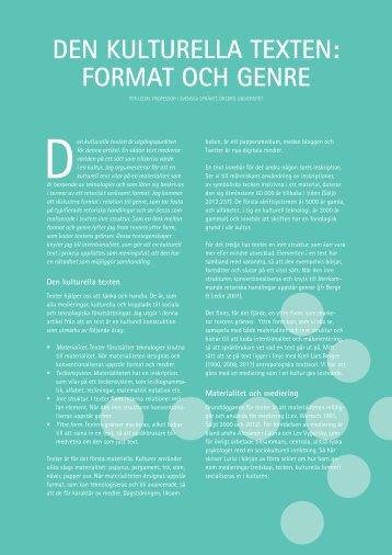 DEN KuLTuRELLA TExTEN: FORMAT OCH GENRE
