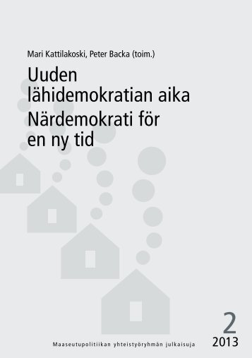 Uuden lähidemokratian aika - Maaseutupolitiikka