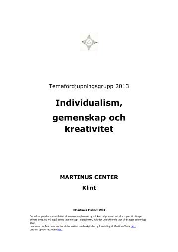 Individualism, gemenskap och kreativitet - Martinus Center Klint