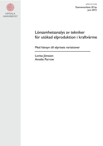 Lönsamhetsanalys av tekniker för utökad elproduktion i kraftvärme