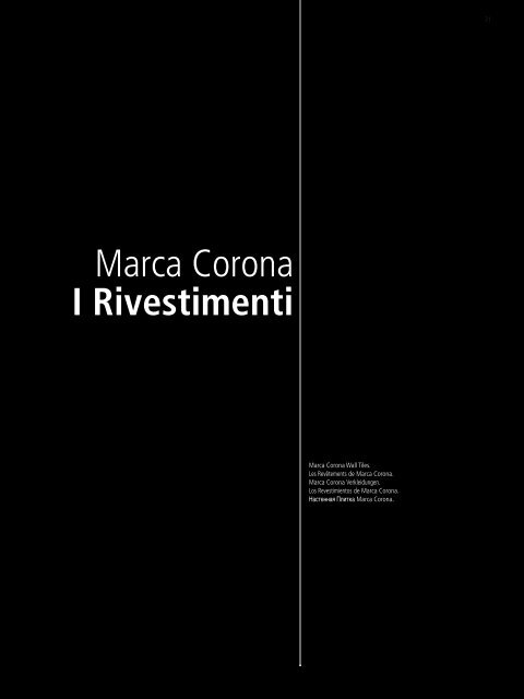 Marca Corona Rivestimenti, 2012