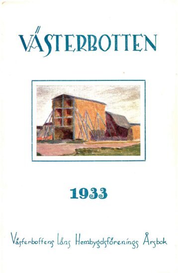 VÍyrERBOTTEK 1933 - Västerbottens museum