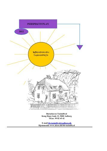 PERSPEKTIVPLAN 2012 BØRNEHAVEN TUSINDFRYD - aksos.dk
