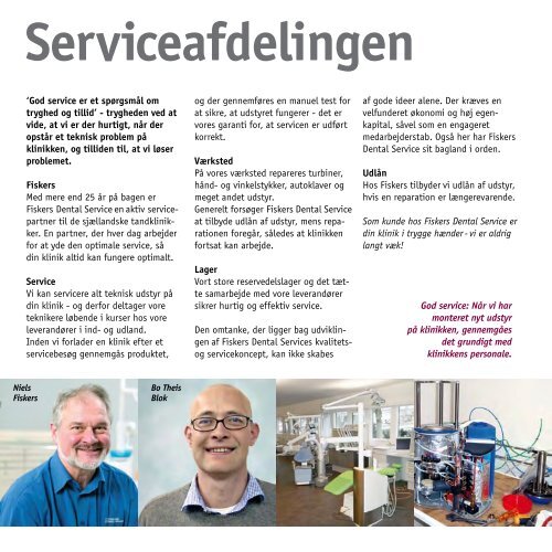 fleksibilitet , kvalitetoggodservice - Fiskers Dental Service