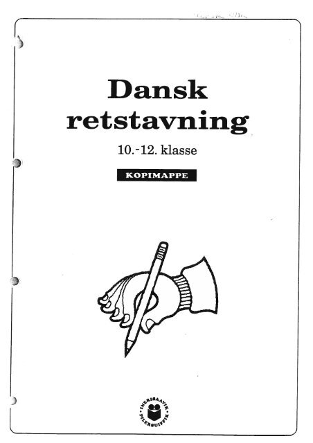 Dansk retstavning, diktater (1) - Inerisaavik