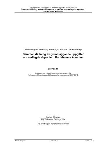 Sammanställning av grundläggande uppgifter om nedlagda ...
