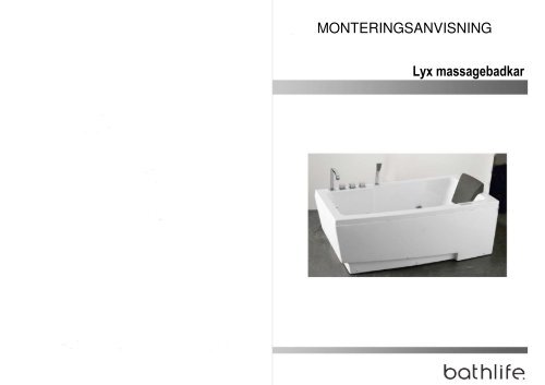 Lyx massagebadkar MONTERINGSANVISNING - Bygghemma