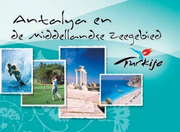 Antalya en het Middellandse zeegebied - Welkom in Turkije