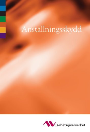 (Anställningsskydd) i PDF-format - Arbetsgivarverket