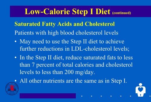 Low-Calorie Step I Diet (continued)