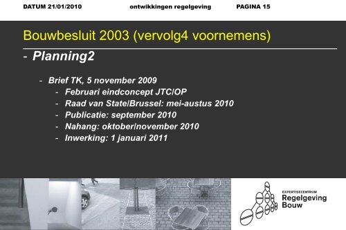 Ontwikkelingen regelgeving 2010 - Nico Scholten - DGMR
