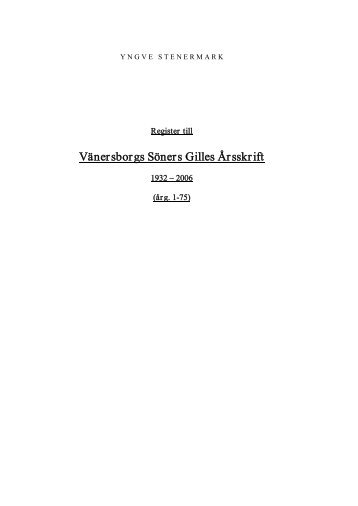 Alfabetiskt och systematiskt register - Vänersborgs Söners Gille