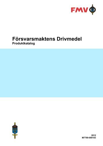 Försvarsmaktens Drivmedel - FMV