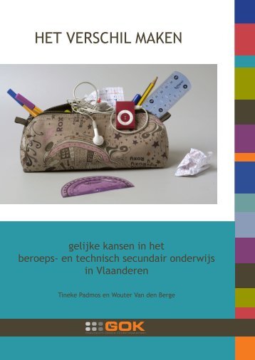 Het verschil maken. Gelijke kansen in het beroeps - Steunpunt ...