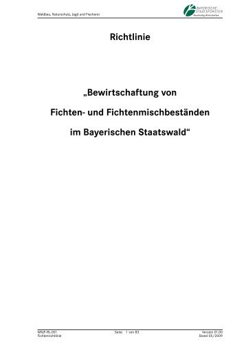 Richtlinie „Bewirtschaftung von Fichten- und - Bayerische ...