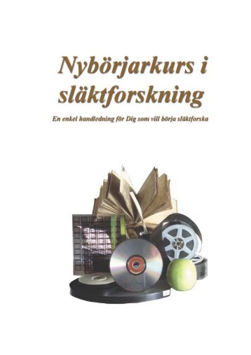 Nybörjarkurs i Släktforskning - Svar - Riksarkivet