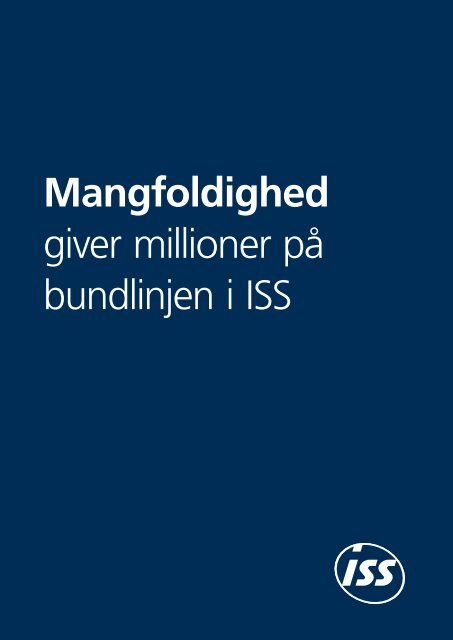 Mangfoldighed giver millioner på bundlinjen i ISS (PDF)