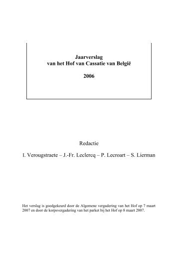 2006 - Jaarverslag Hof van Cassatie (PDF, 1.61 MB) - Federale ...