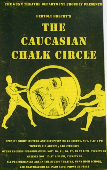 The Caucasian Chalk Circle program. - Gunn Theatre