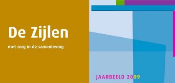 Klik hier voor het Jaarbeeld (2009) - De Zijlen