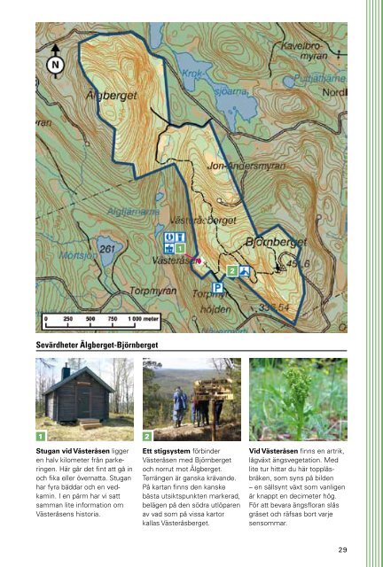 38 naturreservat och en nationalpark