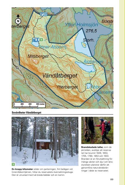 38 naturreservat och en nationalpark