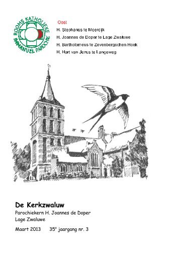 De Kerkzwaluw – Maart 2013 - Immanuel Parochie