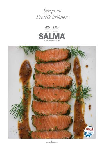 Recept av Fredrik Eriksson - Salma lax