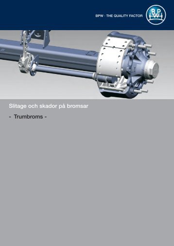 Slitage och skador på bromsar - Trumbroms - - Foma