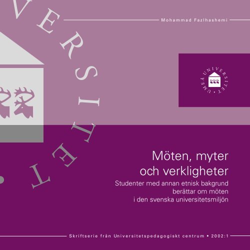 Möten, myter och verkligheter - Universitetspedagogiskt centrum ...