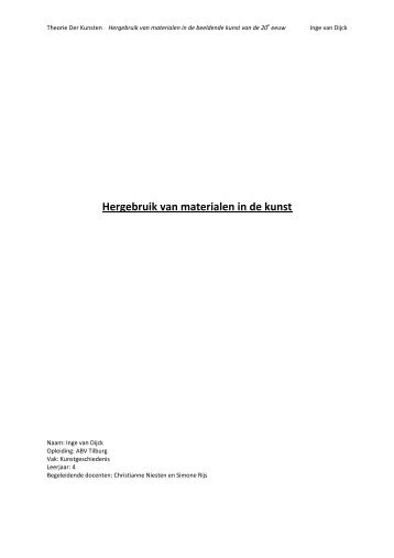 Scriptie; Hergebruik van materialen in de kunst